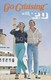 'Go Cruising with P&O', 1970s poster featuring ORSOVA 